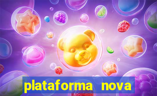 plataforma nova pagando bet